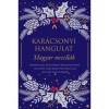 Kar&aacute;csonyi hangulat - Magyar novell&aacute;k - Simk&oacute; Gy&ouml;rgy