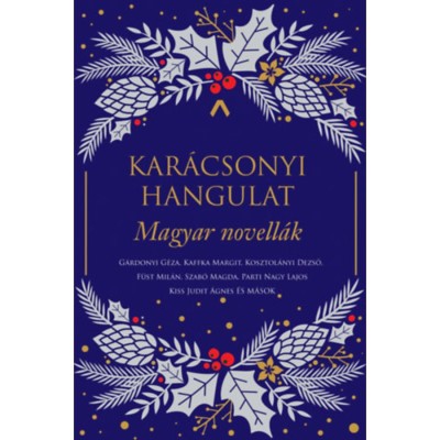 Kar&amp;aacute;csonyi hangulat - Magyar novell&amp;aacute;k - Simk&amp;oacute; Gy&amp;ouml;rgy foto