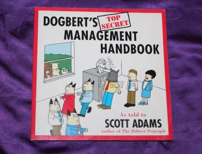 Dogbert s Management Handbook &amp;ndash; Scott Adams benzi desenate foto