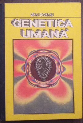 GENETICA UMANA - MIHAI ISVORANU foto