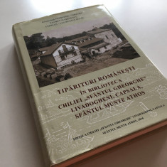 TIPARITURI ROMANESTI IN BIBLIOTECA CHILIEI SF.GHEORGHE, CAPSALA/ SF.MUNTE ATHOS