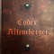Codex Altemberger, Primul Cod de Legi al Sasilor din Sibiu, 2019 (editie anastasica cu o introducere in limba engleza)
