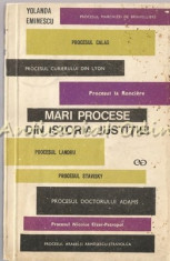 Mari Procese Din Istoria Justitiei - Yolanda Eminescu foto