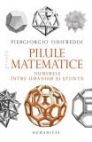 Pilule matematice - Paperback brosat - Humanitas