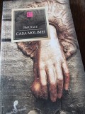 Casa molimei - Jim Crace