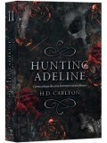 Cumpara ieftin Hunting Adeline. Cartea a doua din seria-fenomen Cat and Mouse/H.D. Carlton