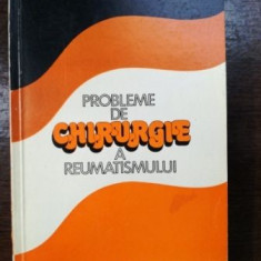 Probleme de chirurgie a reumatismului- Corneliu Zaharia, Andrei Voinea