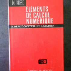 B. DEMIDOVITCH, I. MARON - ELEMENTS DE CALCUL NUMERIQUE