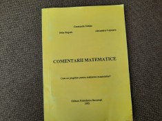 COMENTARII MATEMATICE - CUM NE PREGATIM PENTRU SUSTINEREA EXAMENELOR