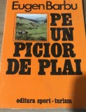 0001TRM Pe un picior de Plai Eugen Barbu