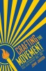 Crafting the Movement: Identity Entrepreneurs in the Swedish Trade Union Movement, 1920-1940