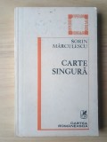 Sorin Mărculescu - Carte singură (1982)