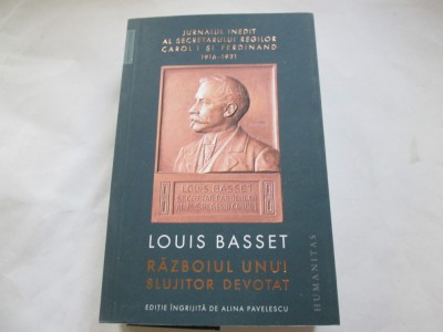 RAZBOIUL UNUI SLUJITOR DEVOATAT - LOUIS BASSET foto