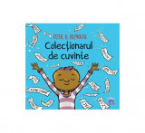 Colecționarul de cuvinte - Hardcover - Peter H. Reynolds - Didactica Publishing House