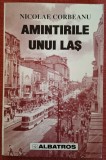 Amintirile unui las - Nicolae Corbeanu (1998)