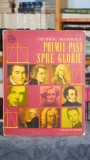 Primii pasi spre glorie - George Sbarcea