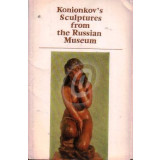 Konionkov&rsquo;s Sculptures from the Russian Museum