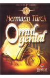Omul genial - Hermann Turck