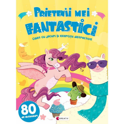 Carte de activitati Prietenii mei fantastici Editura Kreativ, 16 pagini, 80 abtibilduri incluse, 3-10 ani foto