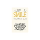 How to Smile
