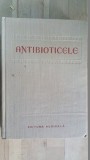 Antibioticele- Maur Neuman, Gh.Bungeteanu, M.David