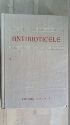 Antibioticele- Maur Neuman, Gh.Bungeteanu, M.David foto