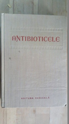 Antibioticele- Maur Neuman, Gh.Bungeteanu, M.David foto
