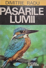 Dimitrie Radu - Pasarile lumii foto