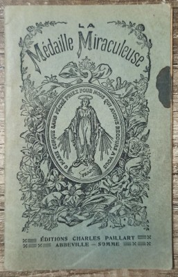 La Medaille Miraculeuse// brosura catolica din perioada interbelica foto