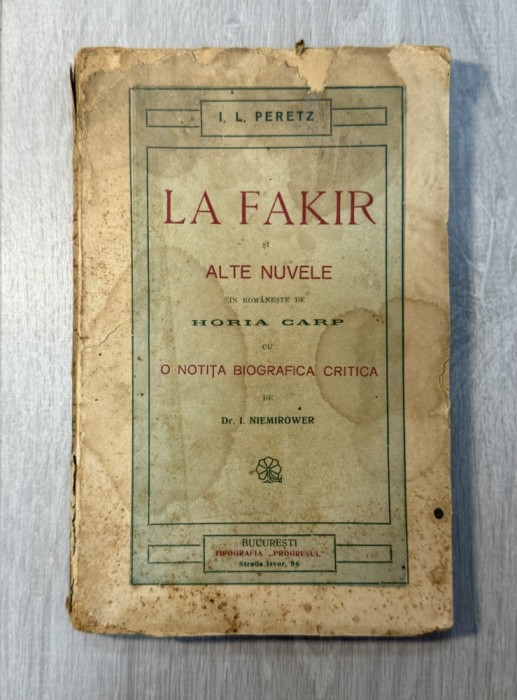 La Fakir si alte nuvele - I. L. Peretz, 1915