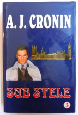 SUB STELE de A. J. CRONIN foto