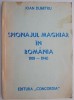 Spionajul Maghiar in Romania 1918-1940 - Ioan Dumitru - Carte de Istorie