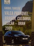 Madalin Cristian Focsa - Ghidul turistic valea prahovei, brasov, culoarul rucarbran (Editia: 2008)