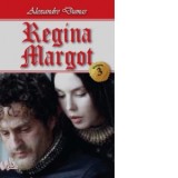 Regina Margot. Volumul 3 - Alexandre Dumas