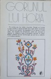 GORUNUL LUI HORIA. POEME-ANTOLOGIE SI CUVANT INAINTE DE V. FANACHE-243108
