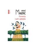 Andrei Makine - Femeia care aștepta