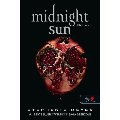 Midnight Sun - &amp;Eacute;jf&amp;eacute;li nap - Stephenie Meyer foto