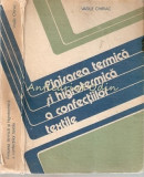 Cumpara ieftin Finisarea Termica Si Higrotermica A Confectiilor Textile - Vasile Chiriac