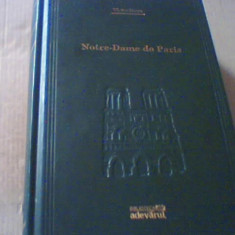 Victor Hugo - NOTRE-DAME DE PARIS { colectia ' Adevarul ' } / 2008 | arhiva  Okazii.ro
