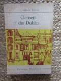 James Joyce - Oameni din Dublin