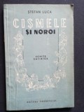 Cismele si noroi- Stefan Luca