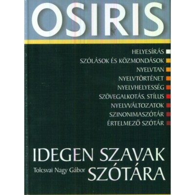Idegen szavak sz&amp;oacute;t&amp;aacute;ra 2 - Tolcsvai Nagy G&amp;aacute;bor foto