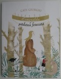 Esmeralda si padurea ferecata - Cati Giurgiu - Carte de povesti pentru copii
