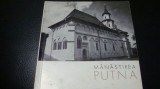 Manastirea Putna - Monumente istorice . Mic indreptar - 1965