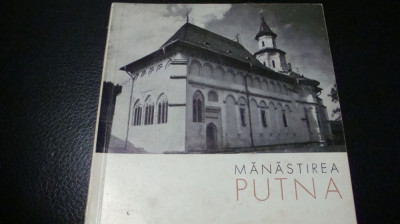 Manastirea Putna - Monumente istorice . Mic indreptar - 1965 foto