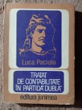 Luca Paciolo - Tratat de contabilitate in partida dubla (Junimea, 1981)