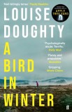 A Bird in Winter : &#039;Nail-bitingly tense and compelling&#039; Paula Hawkins