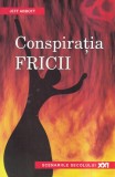 Jeff Abbott - Conspiratia fricii