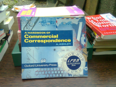 A handbook of commercial correspondence - A. Ashley (Manual de corescondenta comerciala) foto