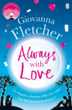 Always With Love | Giovanna Fletcher, Penguin Books Ltd